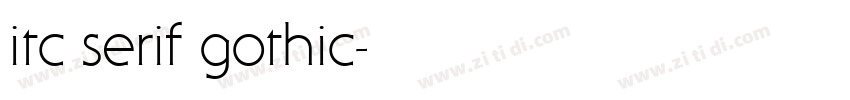 itc serif gothic字体转换